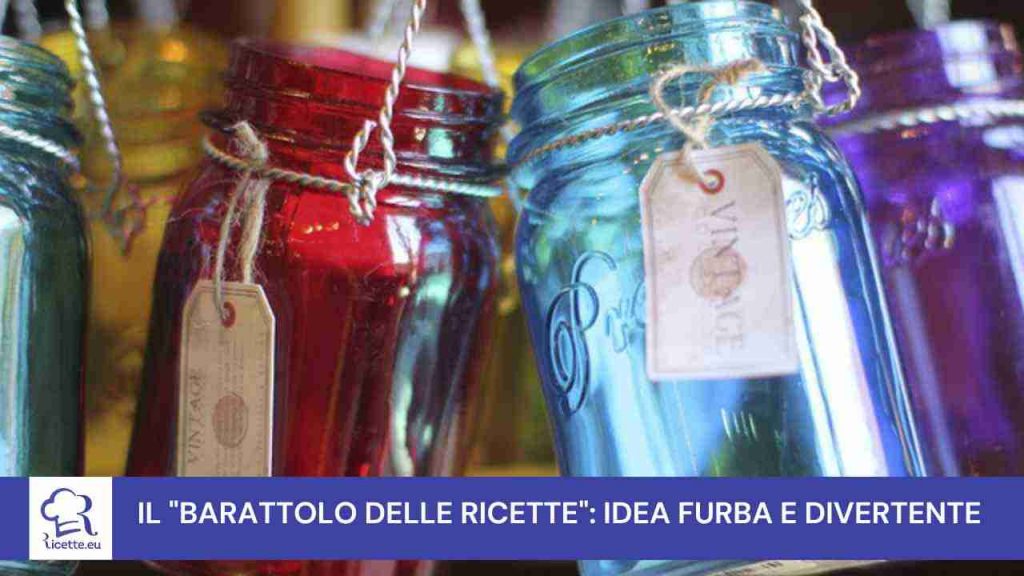 barattolo ricette