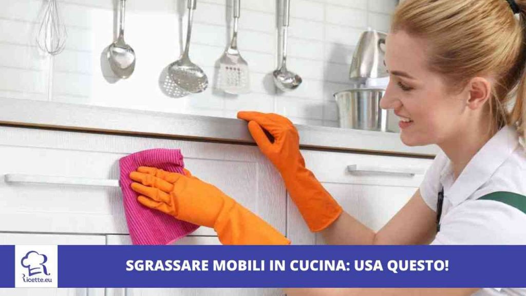 sgrassare cucina