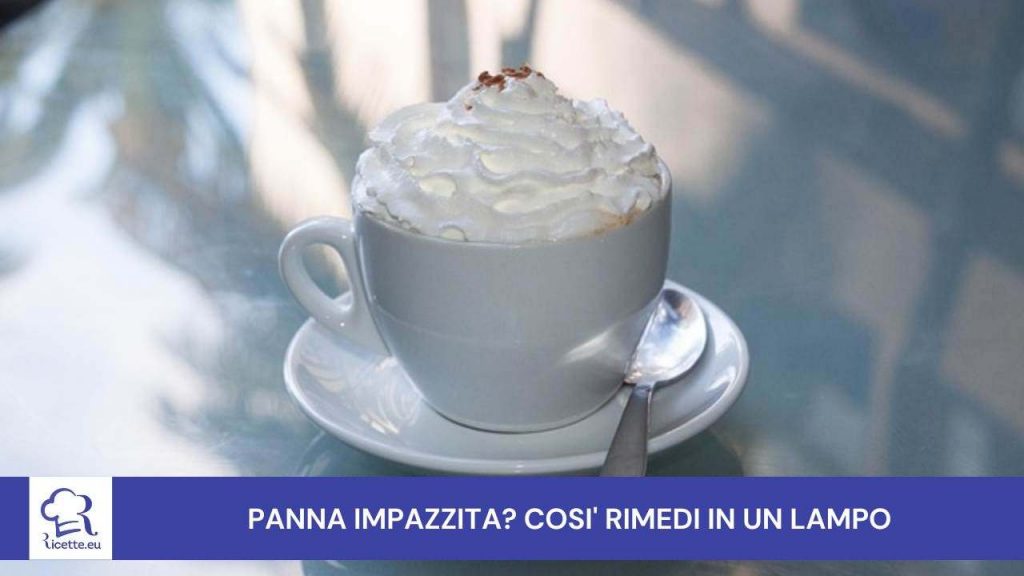 rimedio panna impazzisce