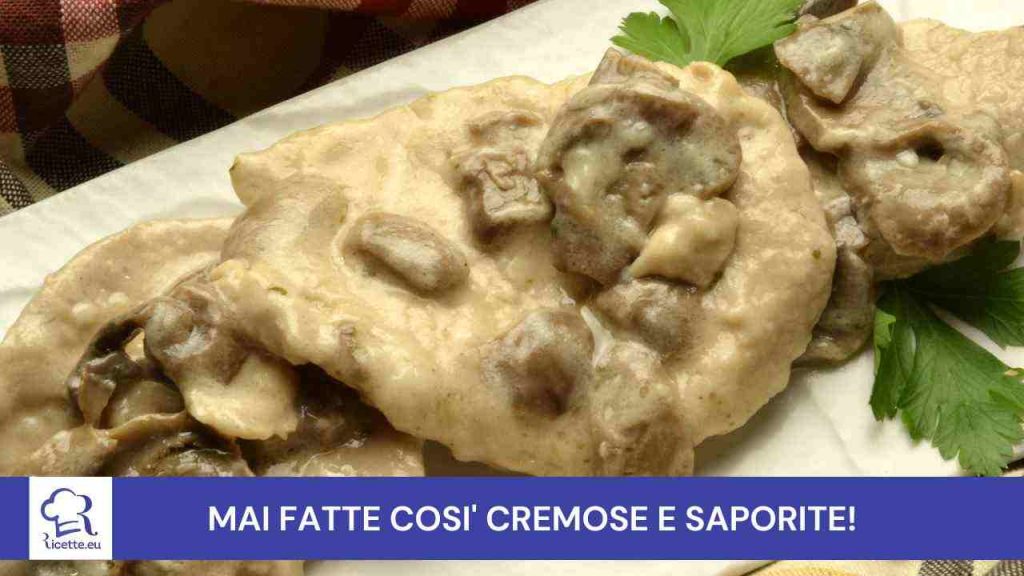 Queste scaloppine funghi cremosissime