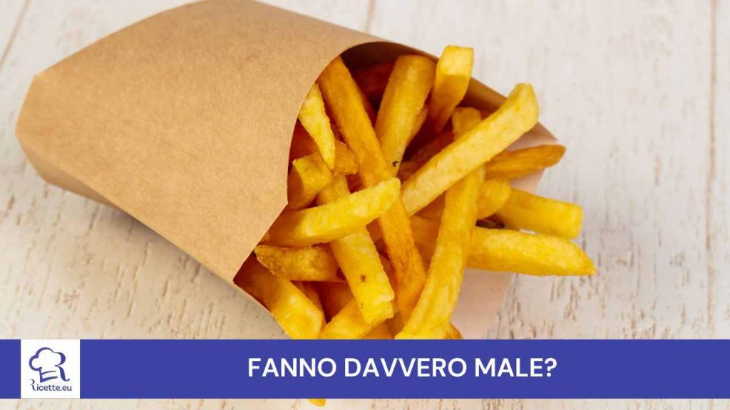 Patatine fritte fanno male