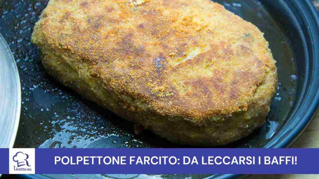 Polpettone farcito