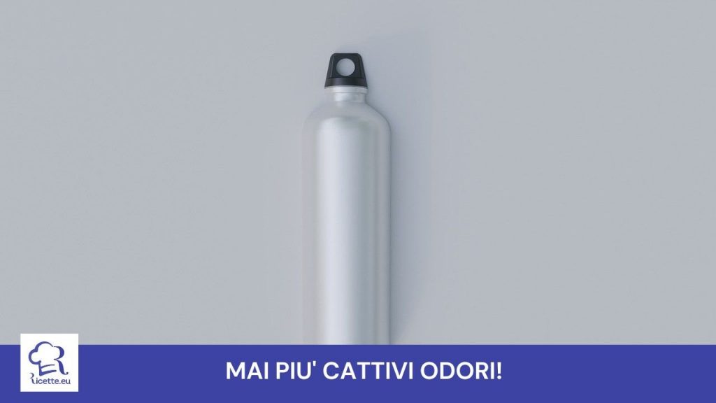 se borraccia acqua emana cattivi odori