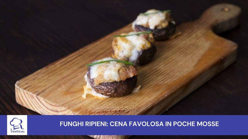 funghi ripieni