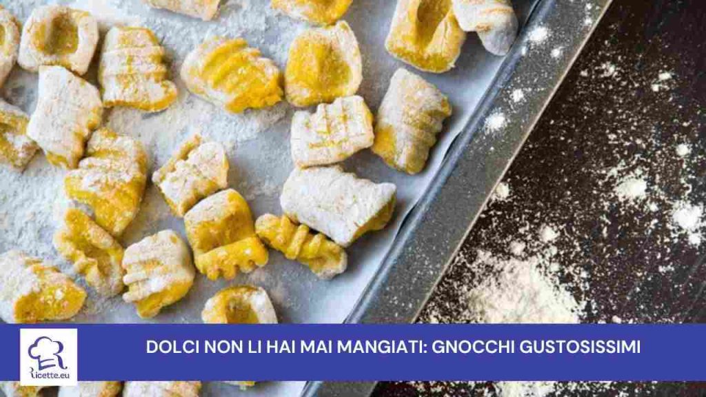 gnocchi dolci