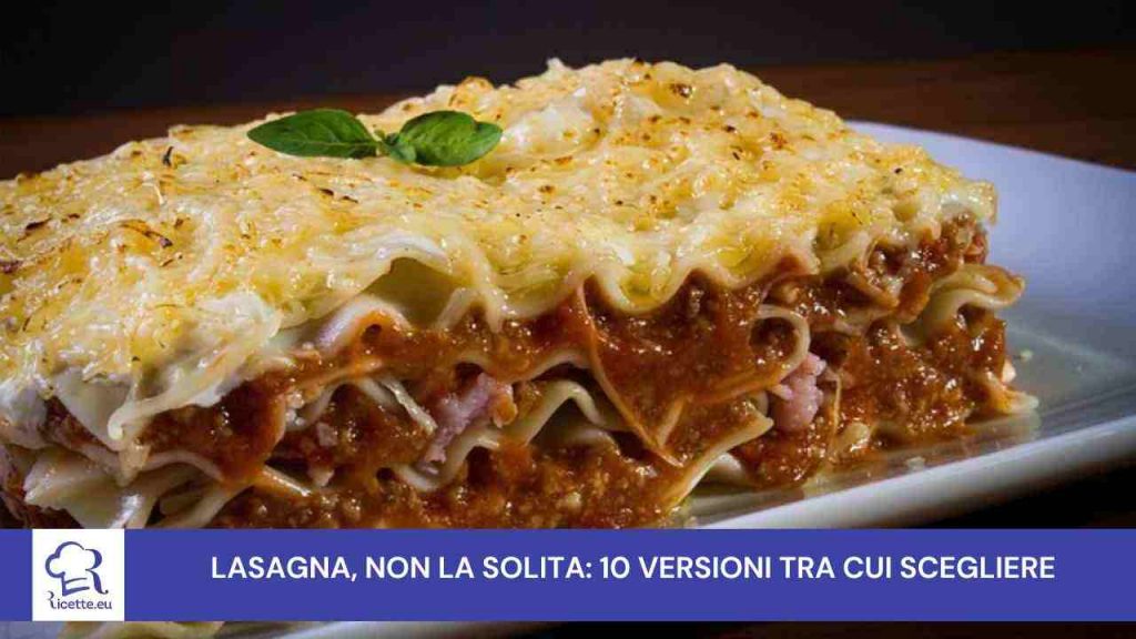 lasagna versioni