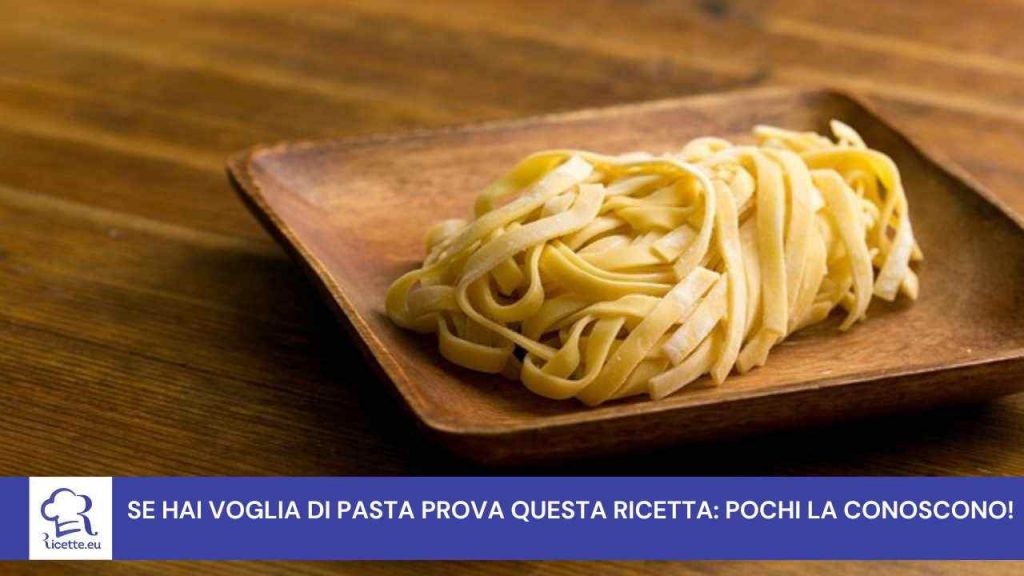 pasta ricetta