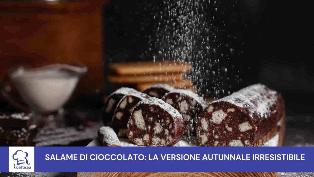 salame cioccolato autunnale