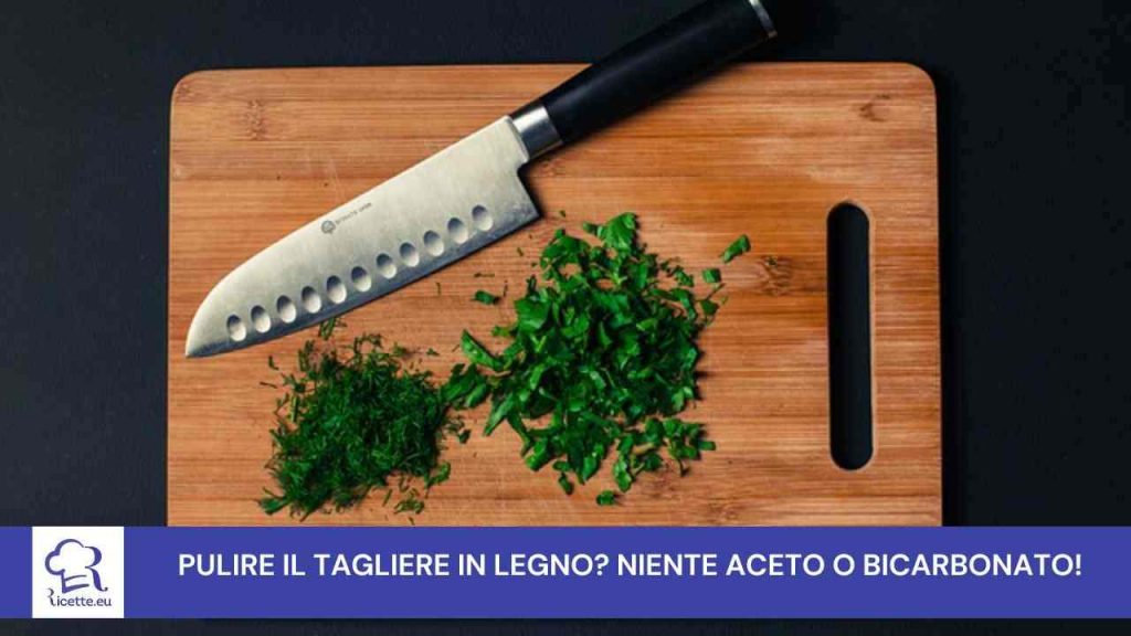 tagliere legno pulire