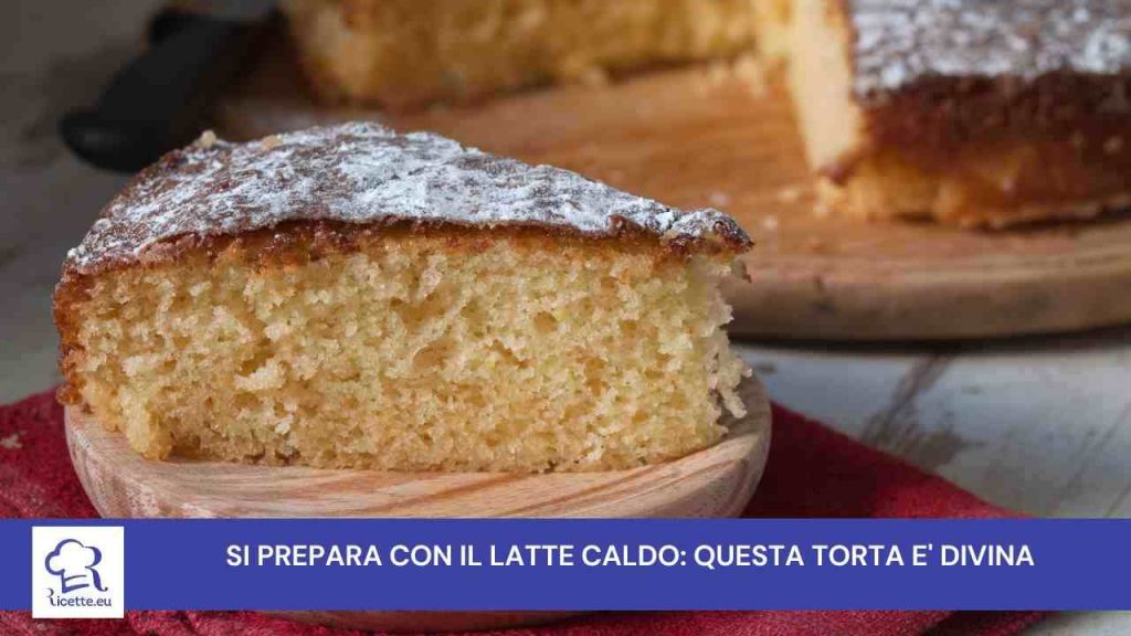 ricetta torta latte