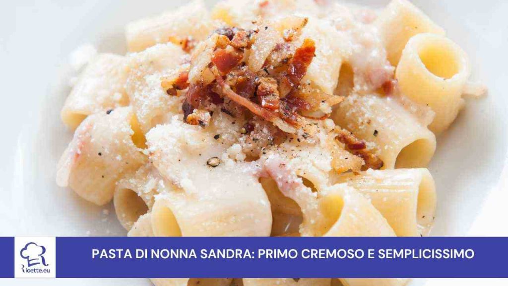 pasta nonna sandra