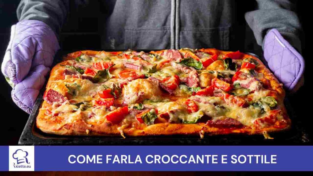 Pizza croccante sottile