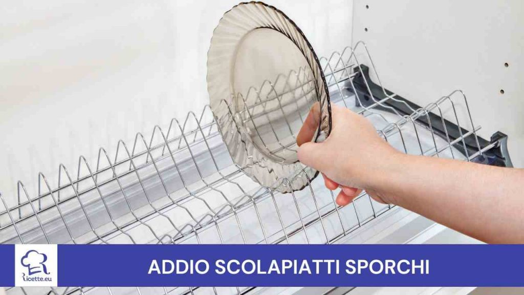 Scolapiatti sporco