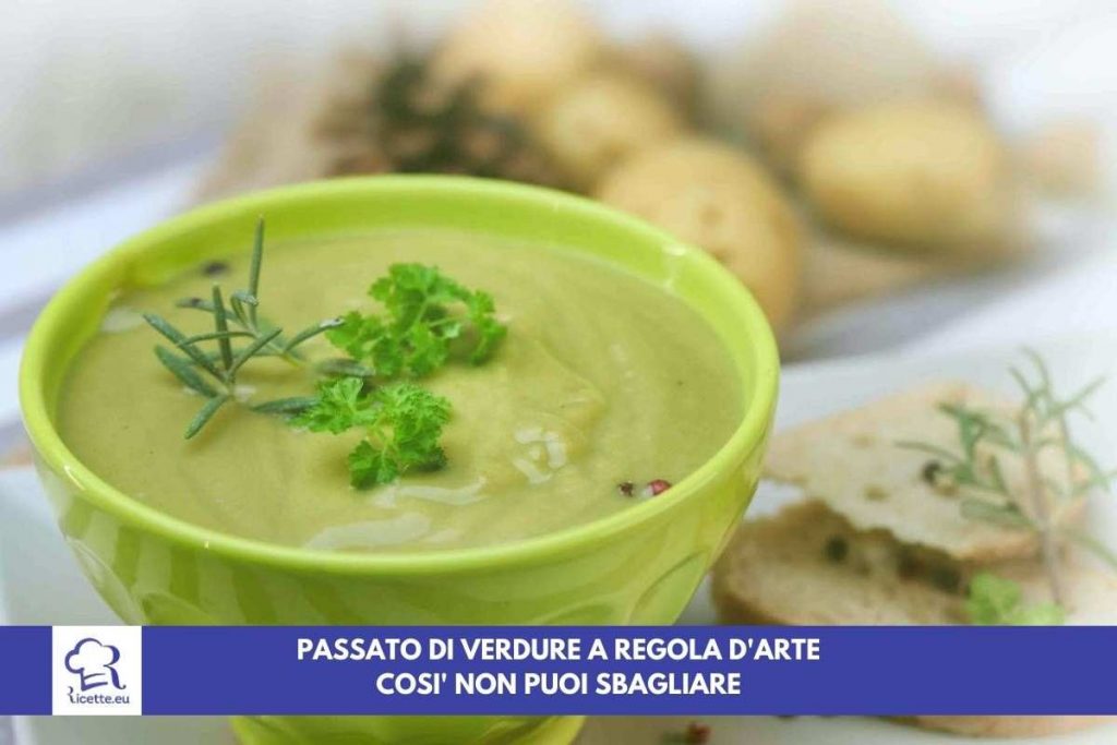 passato verdure ricetta infallibile